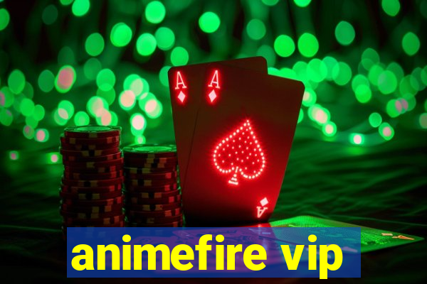 animefire vip